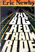 Book cover of The Big Red Train Ride - A Ride on the Trans-Siberian Railway by NEWBY, Eric 